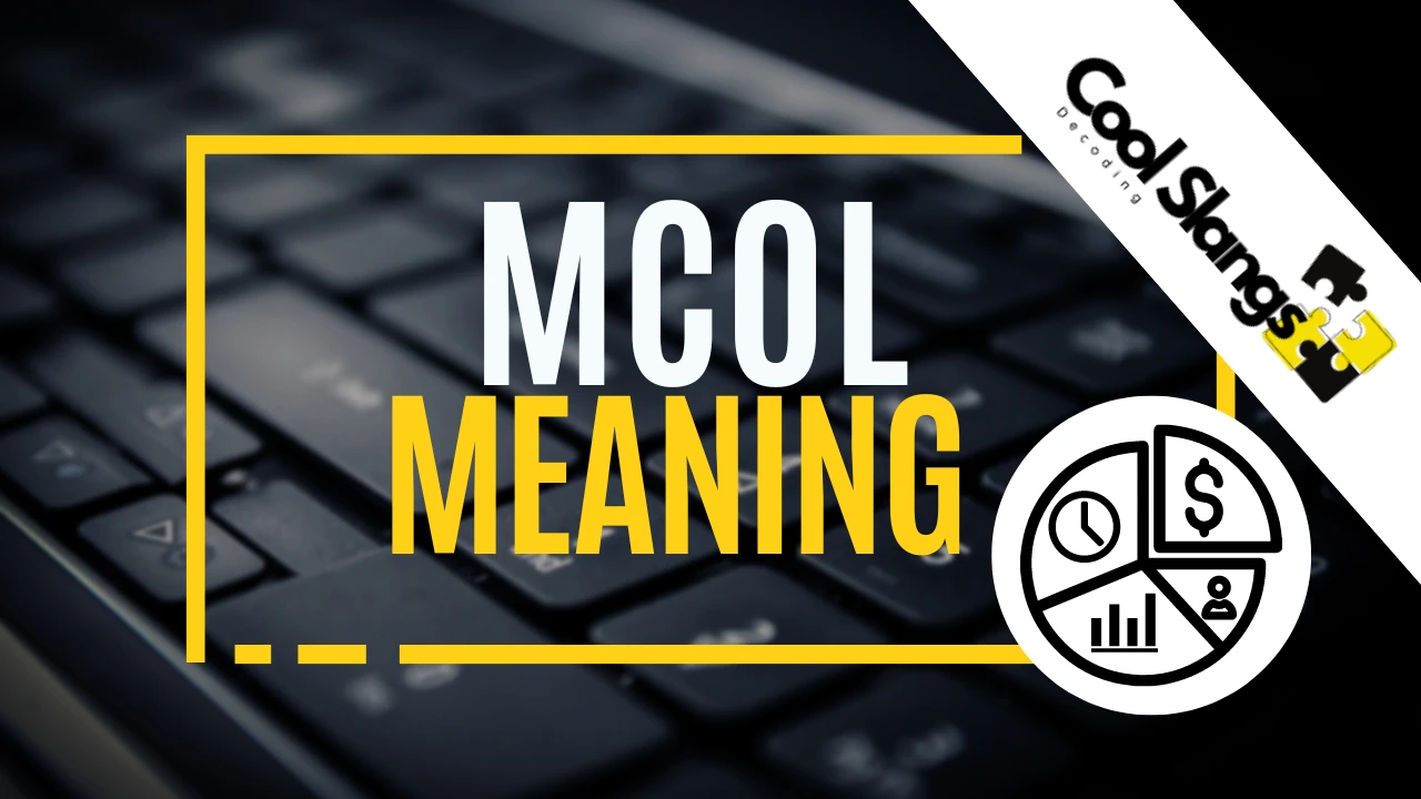 What is meaning of MCOL