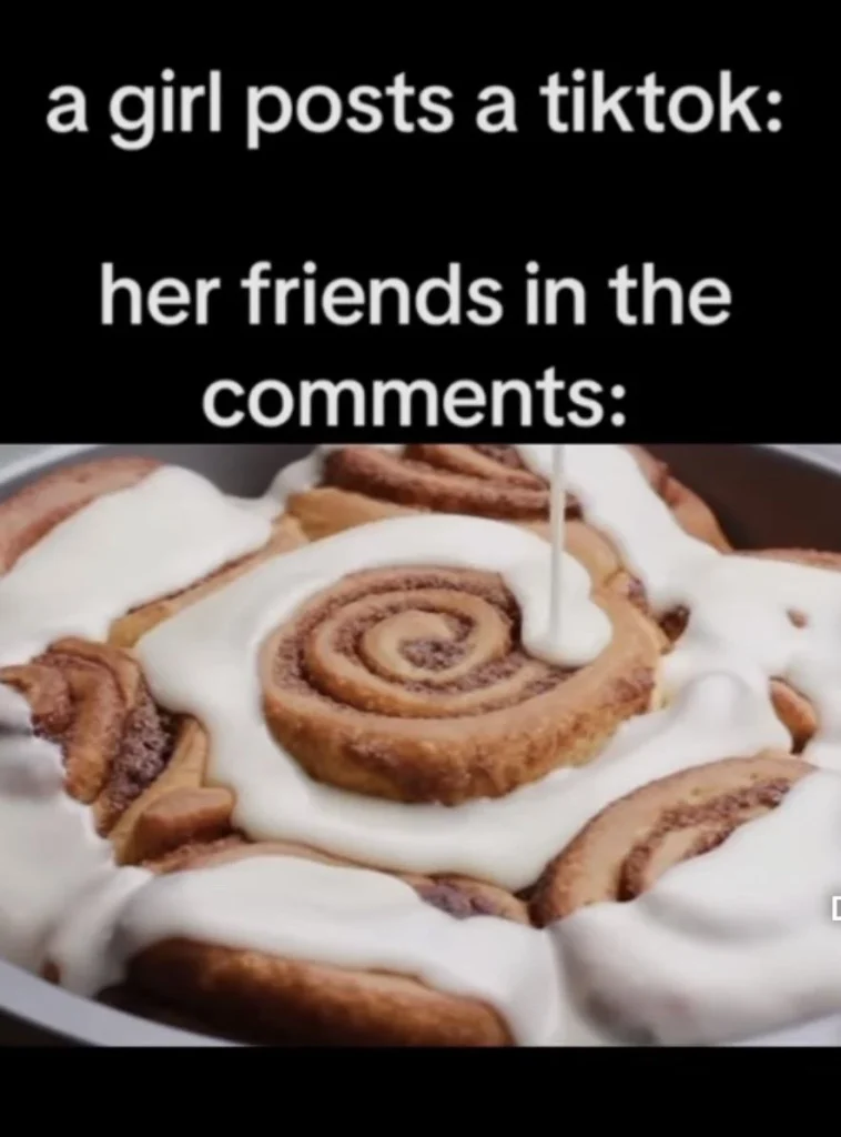 Meme Showing bun as a sugary glaze