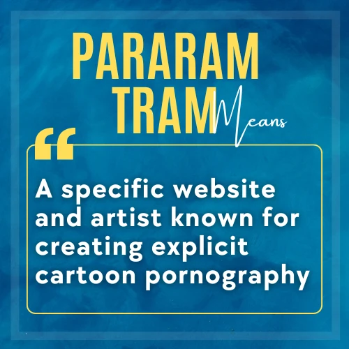 Pararam Tram Definition 