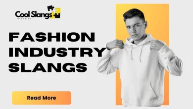 What slangs use in fashion industry