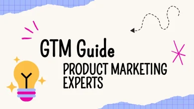 GTM Guide for Success from Product Marketing Experts