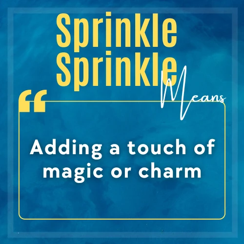 Sprinkle Sprinkle Meaning In Texting and Social Media