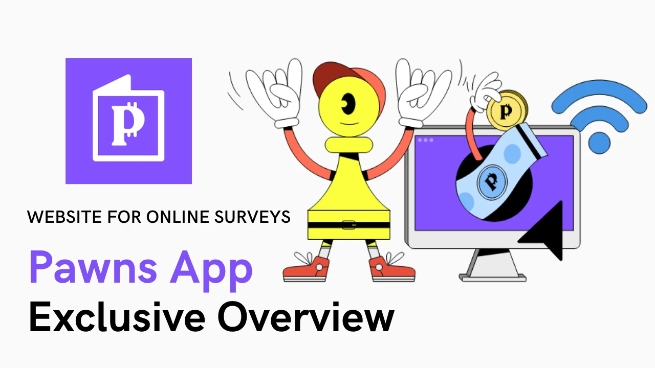 Is Pawns App legitimate website for online surveys