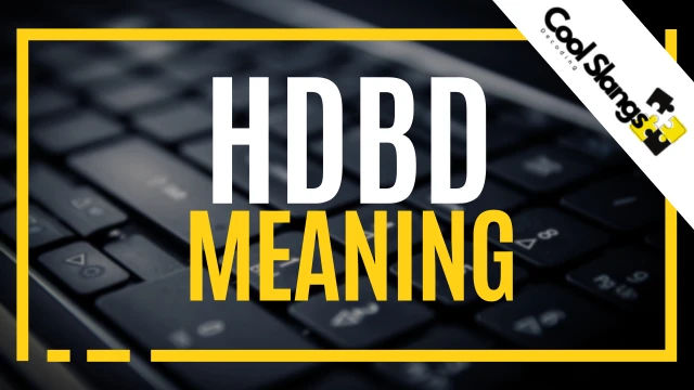 What does HDBD mean?