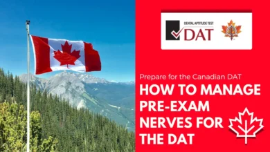 Tips to Manage Pre-Exam Nerves for the DAT