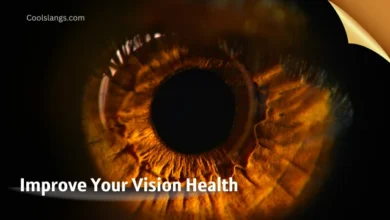 Improve Your Vision Health