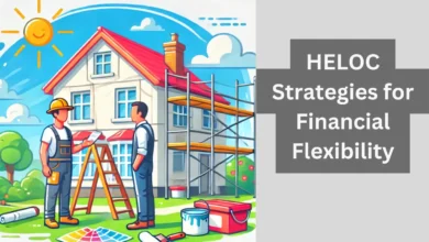 HELOC Strategies for Financial Flexibility