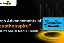 Jonathonspire lets Explore Tech Advancements and Social Media Trends