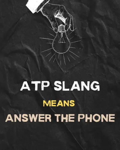 ATP Meaning in Slang