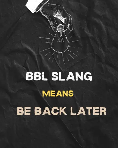 BBL Meaning in slang