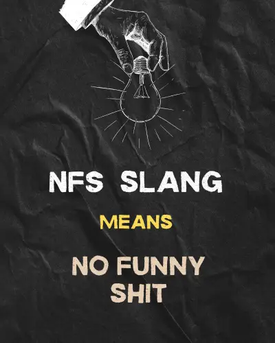 NFS slang meaning