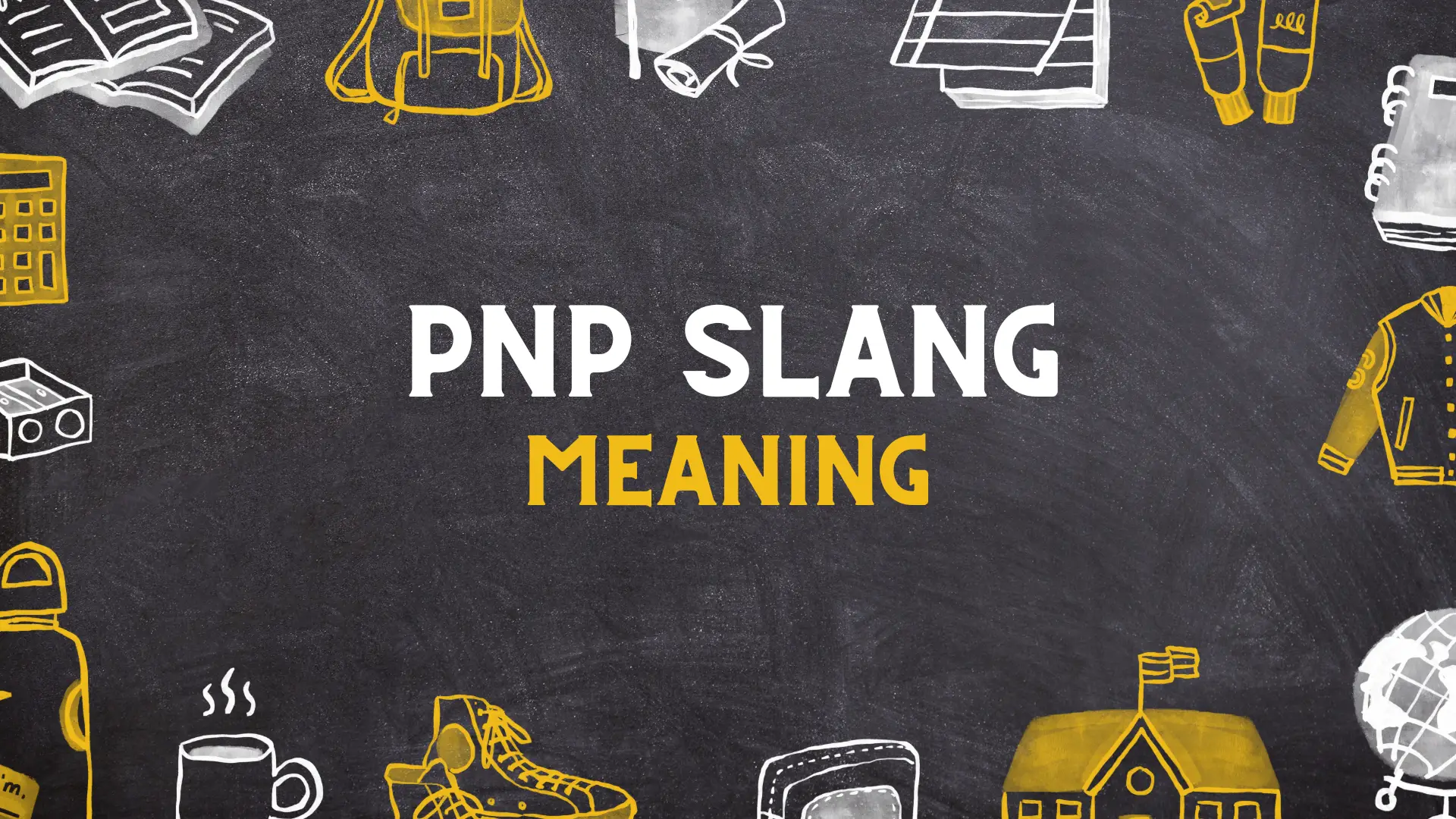PNP slang meaning