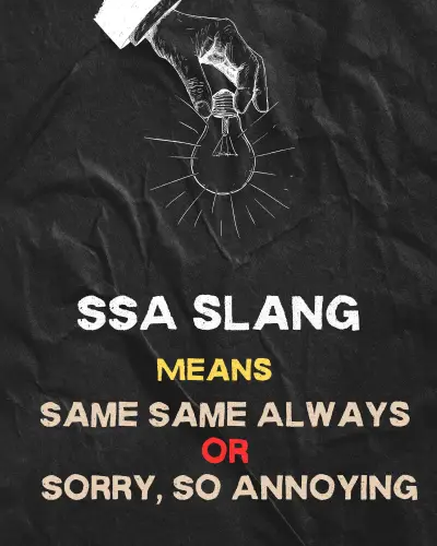 SSA Meaning in Slang