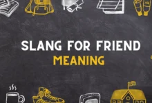 Slang for a friend