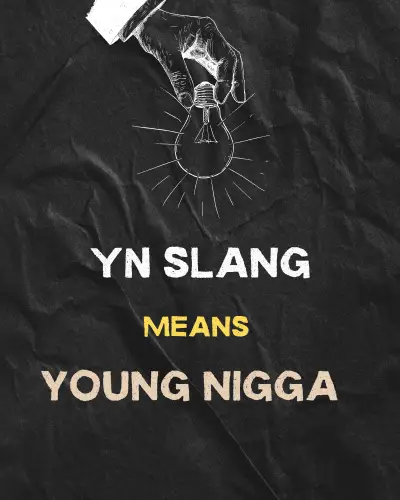 YN slang meaning