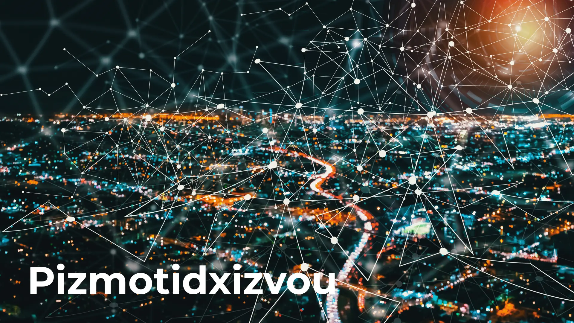 what is Pizmotidxizvou?