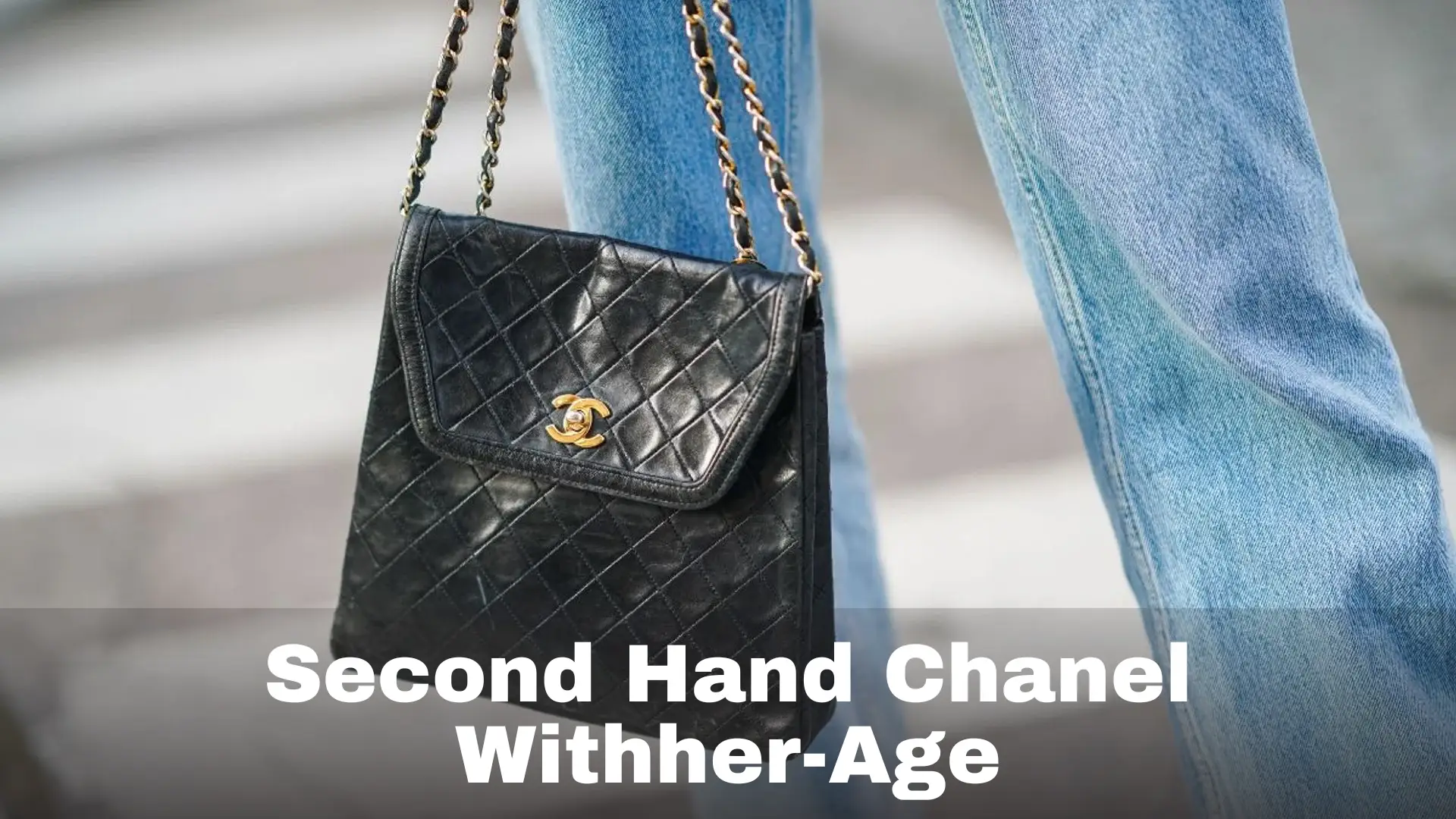 second hand chanel withher-age