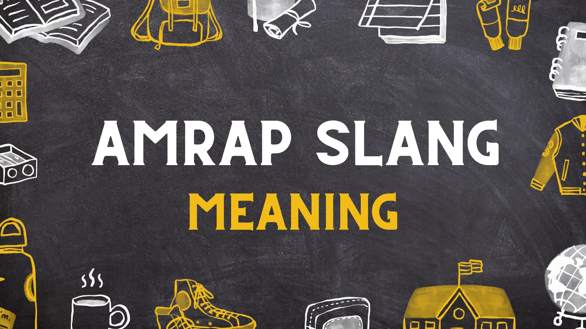 AMRAP Slang Meaning