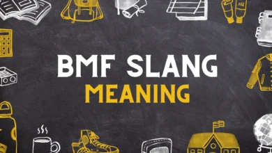 BMF Slang Meaning
