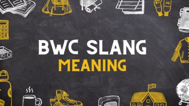 BWC Slang Meaning