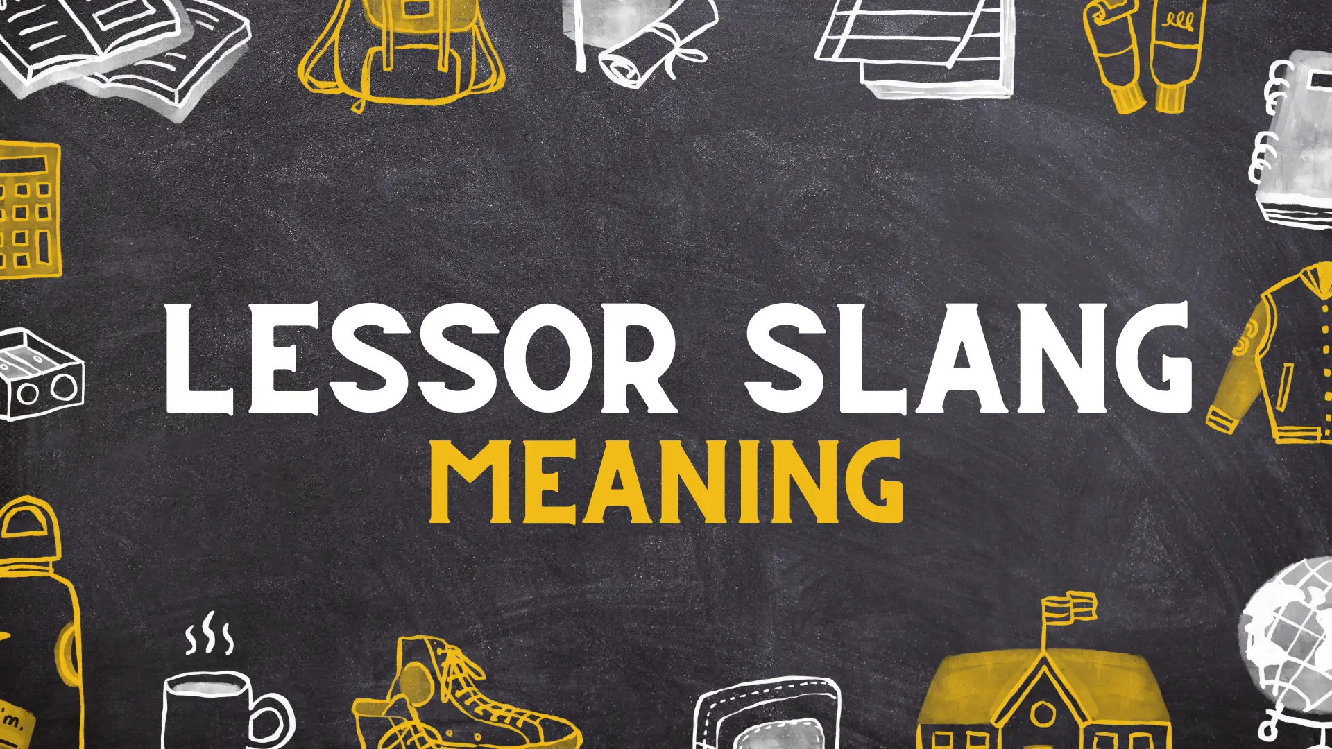LESSOR Meaning in Slang