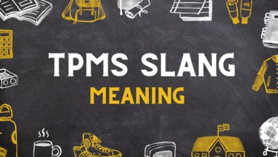 TPMS Meaning in Slang
