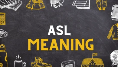ASL Meaning