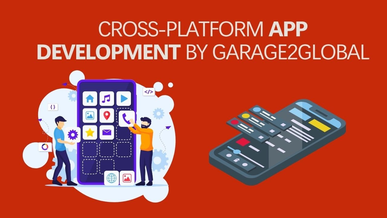 Cross-platform App Development by Garage2Global