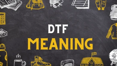 DTF Meaning
