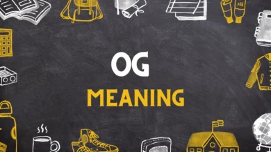 OG Meaning