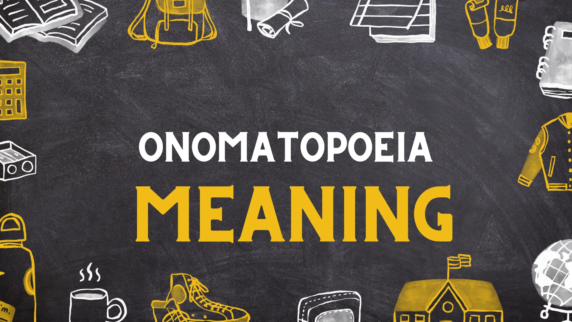 Onomatopoeia Meaning