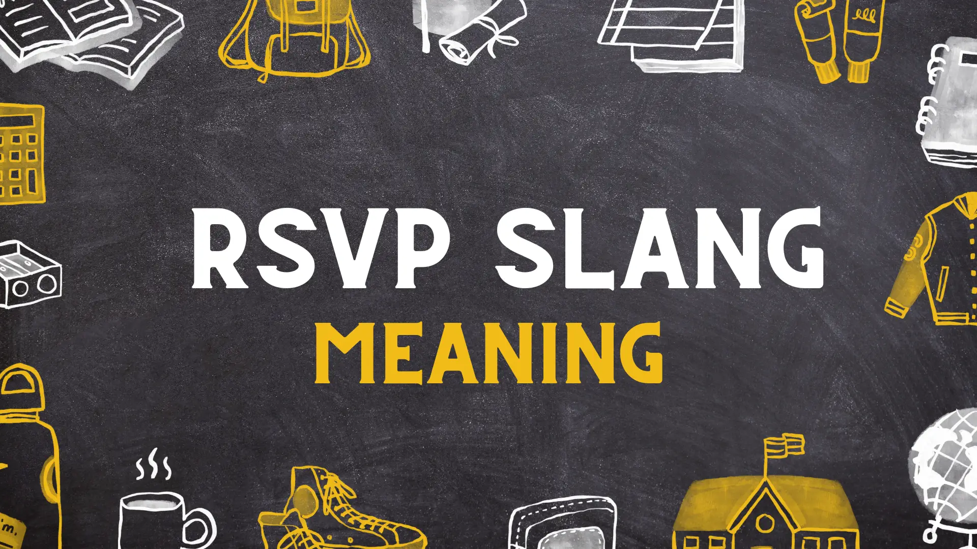 RSVP Meaning in French slang