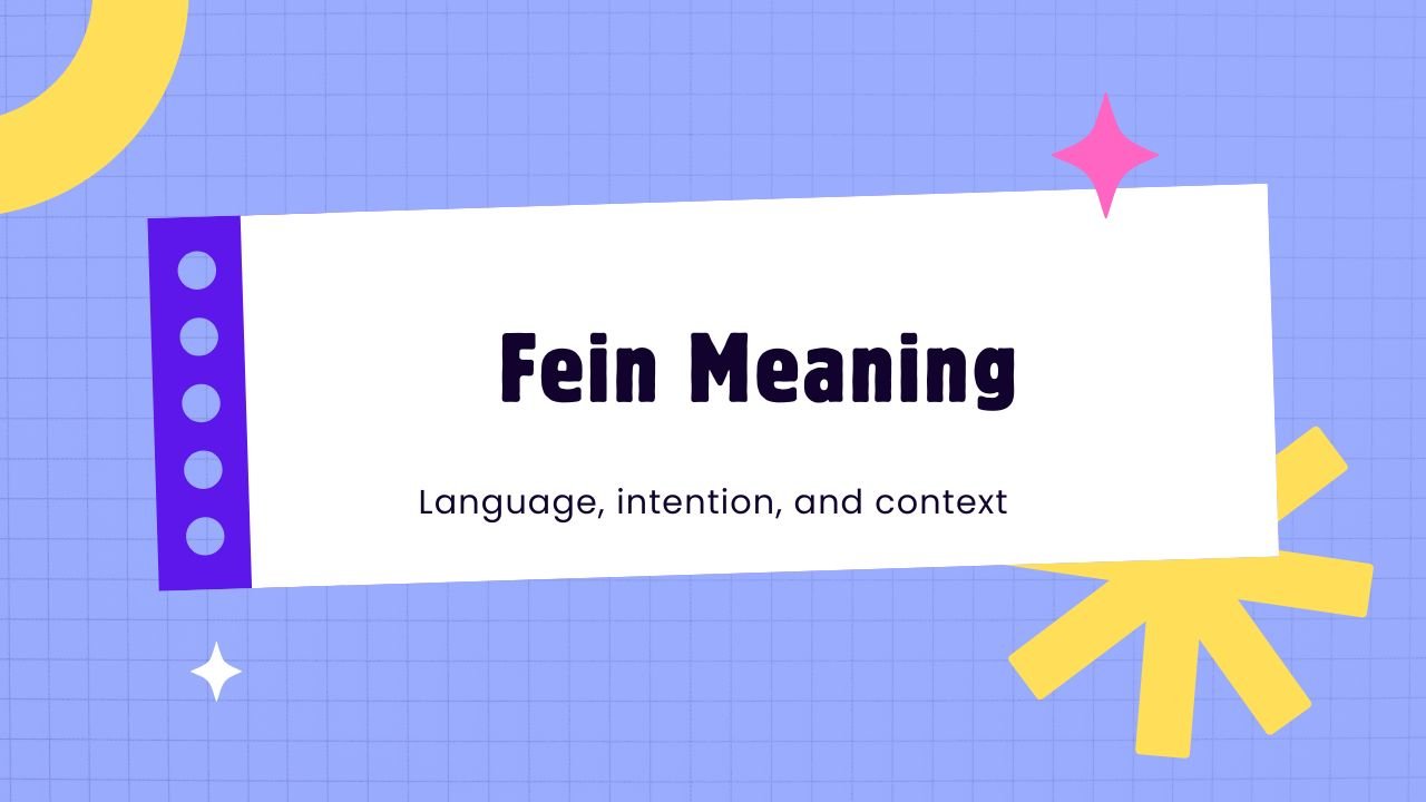 Fein Meaning
