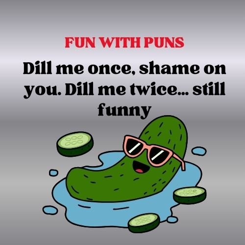 Fun With pickel Puns