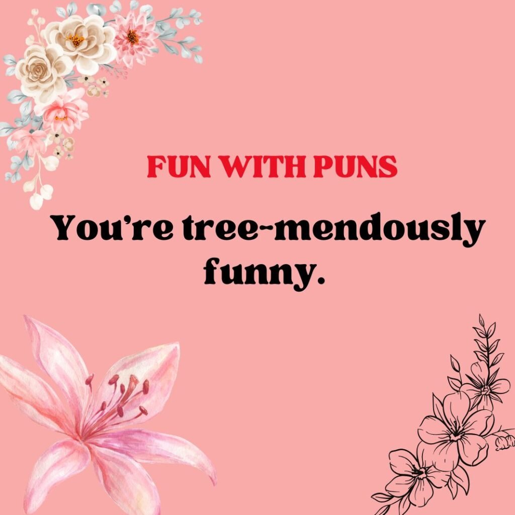 Fun with Flower Puns